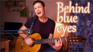 BEHIND BLUE EYES с бэквокалом от Серёнити!