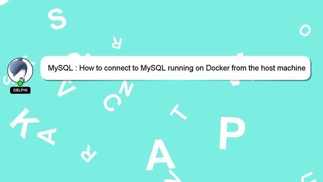 MySQL : How to connect to MySQL running on Docker from the host machine смотреть онлайн