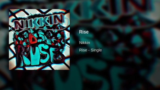 Nikkin - Rise (2021)