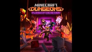 Minecraft Dungeons: Flames of the Nether - Full Soundtrack (High Quality with Tracklist)