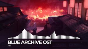 ブルーアーカイブ Blue Archive OST 181. Dark Shadows