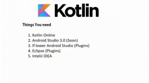 Kotlin - Which things we need to learn Kotlin - 3