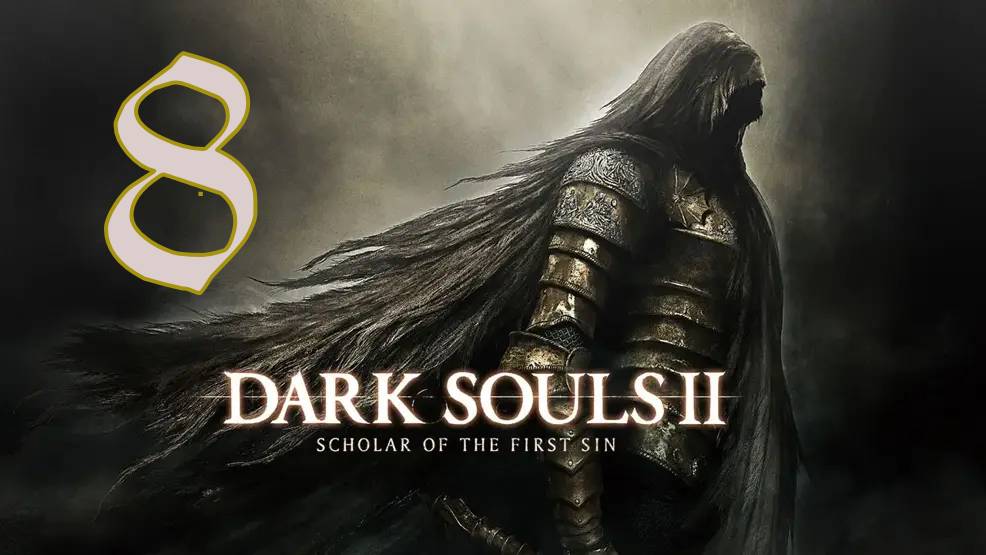 Прохождение DARK SOULS II: Scholar of the First Sin #8 Слишком силён