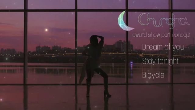 Chungha - Dream of you + stay tonight + Bicycle ( award show perf. concept )