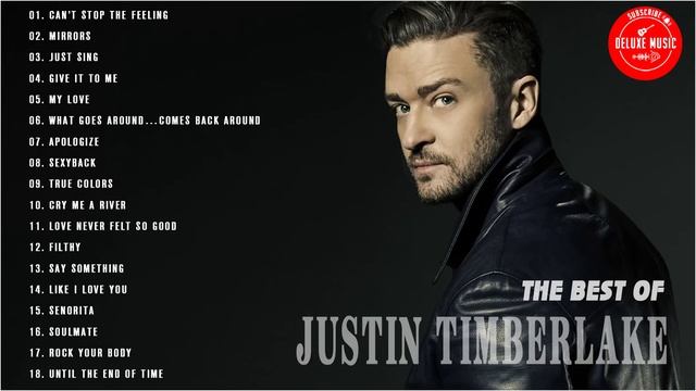 Justin Timberlake Greatest Hits Full Album 2021 - Justin Timberlake Best Songs Playlist 2021