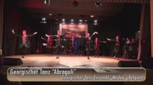 Georgischer Tanz "Abraguli" (Georgischer Tanz Ensembl “Medea” (Belgien))