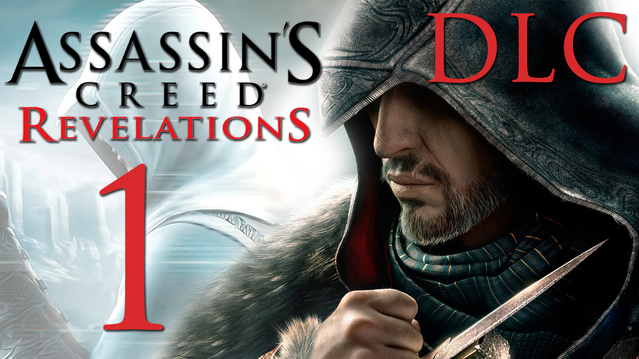 Assassin's Creed: Revelations - Потерянный архив - Прохождение игры на русском [#1] | PC (2014 г.)
