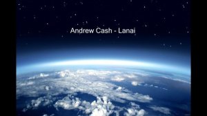 Andrew Cash - Lanai