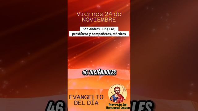 #EvangelioDiario 🔺 Viernes 24 de Noviembre del 2023.  ~ | Parroquia San Bartolomé Cúcuta