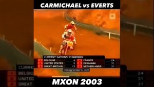 Everts vs Carmichael MXoN 2003 - Epic Battle