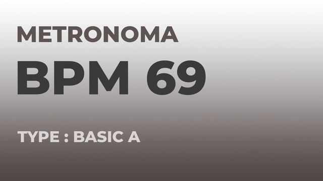 메트로놈 | BPM 69 | Metronome | Type : Basic A смотреть онлайн