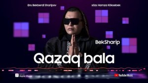 Бек Шәріп - Қазақ бала / ARIDAI