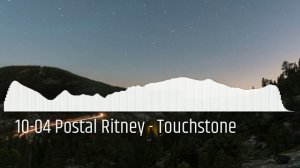 10-04 Postal Ritney - Touchstone