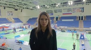 Ольга Морозова рассказала о личном чемпионате России по бадминтону