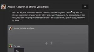 I selled my wife for internet connection for play "counter strirk"