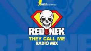 They call me radio mix (redneck)