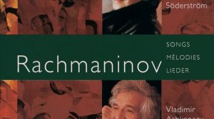 Rachmaninoff: Six Songs, Op. 4 - 4. Ne poy, krasavitsa