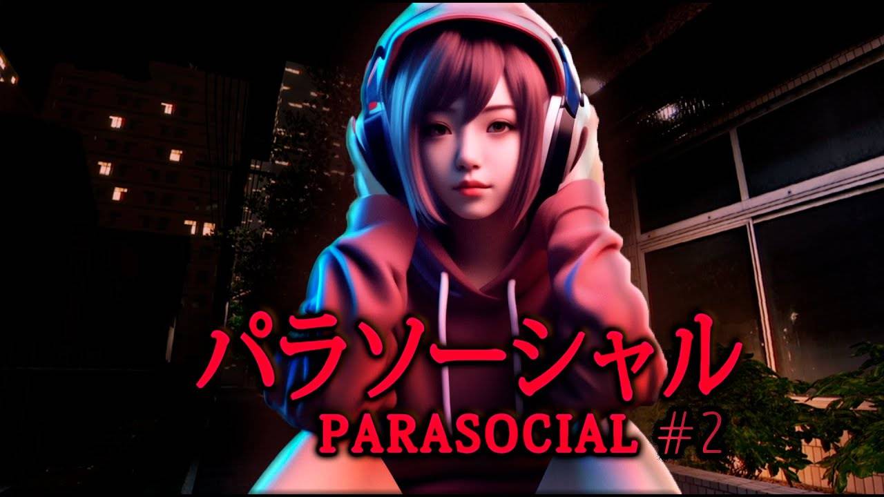 Никогда не доверяй бывшим┃[Chilla's Art] Parasocial ┃ パラソーシャル #2 Final