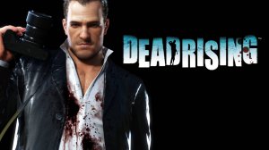 Dead Rising Deluxe Remaster - Трейлер к игре.