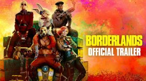 Borderlands-Official Trailer