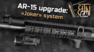 AR-15 upgrade: "Joker" system