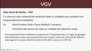 Real Estate: VGV e VGL