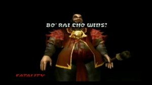 Mortal Kombat Fatalities Part 25 - Bo' Rai Cho