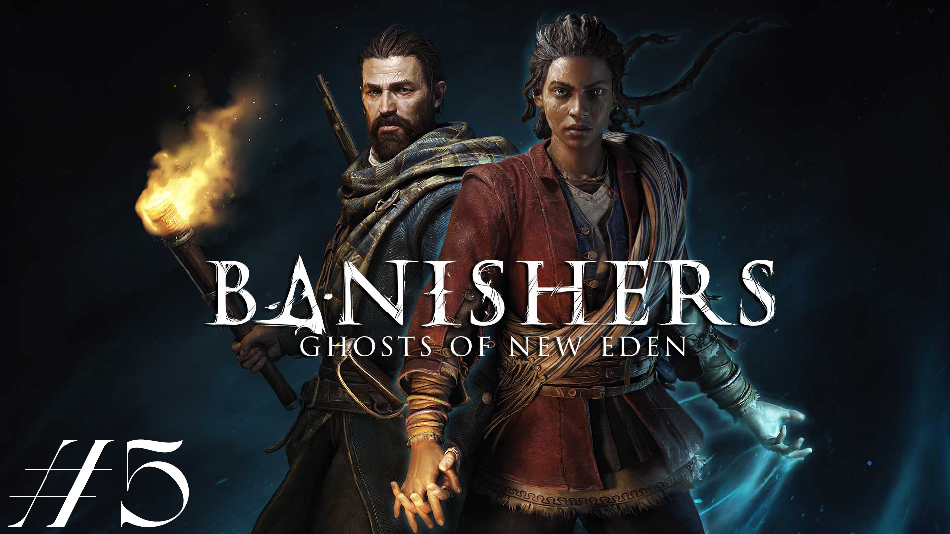 Шпионские игры. Banishers: Ghosts of New Eden #5