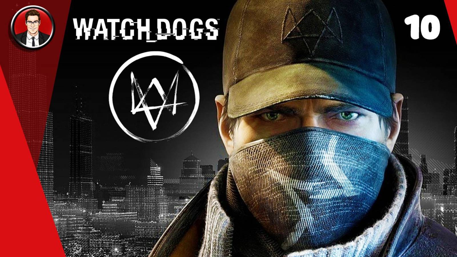 Watch Dogs ► Прохождение игры на русском [#10]