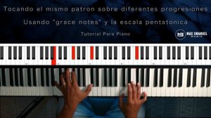 "Grace Notes" y La Escala Pentatonica | Tutorial Para Piano