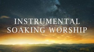 INSTRUMENTAL SOAKING WORSHIP // ACOUSTIC GUITAR // 1 HOUR