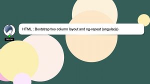 HTML : Bootstrap two column layout and ng-repeat (angularjs)