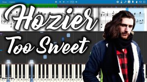 Hozier - Too Sweet (Sped Up Version) [Piano Tutorial | Sheets | MIDI] Synthesia