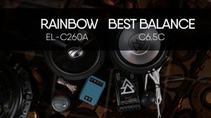 Rainbow EL-C260A vs Best Balance С6.5C