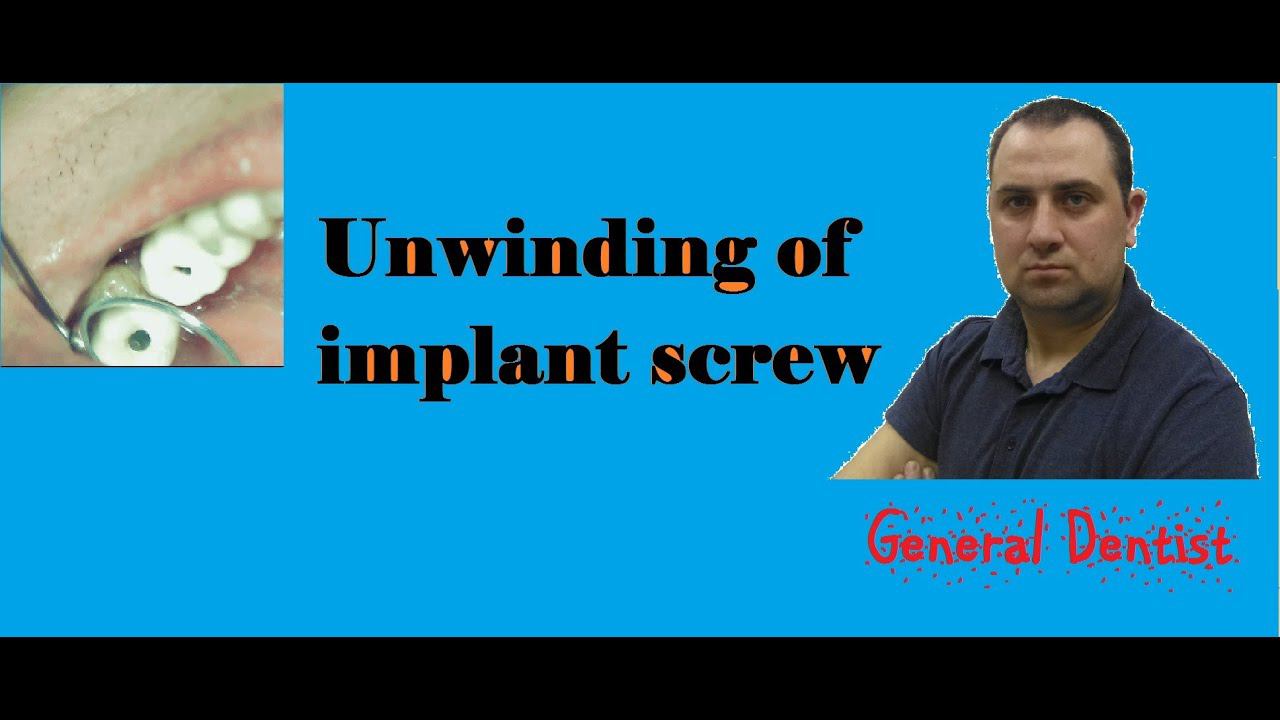 Unwinding of implant screw 3.6.