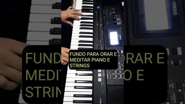 FUNDO PARA ORAR E MEDITAR PIANO STRINGS YAMAHA PSR E 473 AUTORAL смотреть онлайн