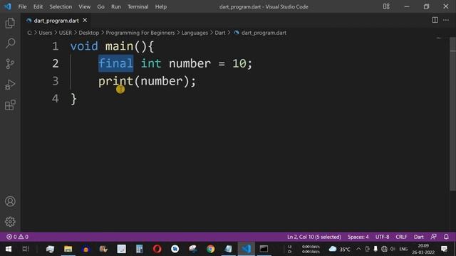 Dart Tutorial #4 - Difference between final and const keywords in Dart Programming