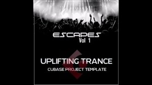 транс музыка Cubase шаблоны - Escapes Vol.1