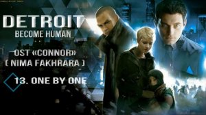 OST «Connor» - Detroit Become Human - Original Soundtrack