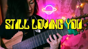 Still Loving You на 10-струнной гитаре