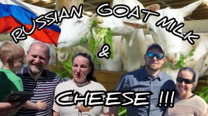 A RUSSIAN Homestead & GOAT Cheese FARM
