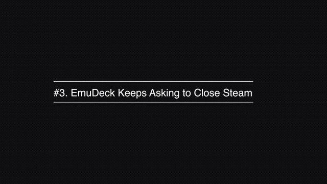 Steam Deck EmuDeck TOP 5 Problems Solved ! смотреть онлайн