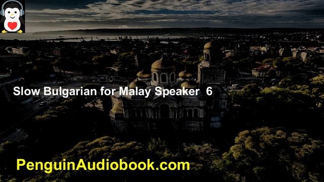 Perbualan Bulgaria Lambat untuk Pemula смотреть онлайн