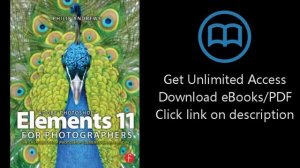 Adobe Photoshop Elements 11 for Photographers: The Creative Use of Photoshop Elements