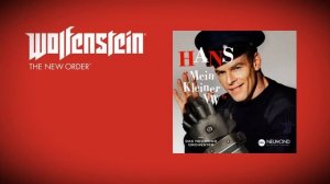 Wolfenstein: The New Order (Soundtrack) - Hans - Mein kleiner VW