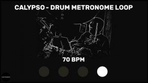 Calypso | Drum Metronome Loop | 70 BPM