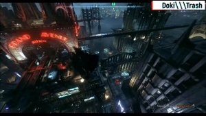 [DOKITRASH]Batman Arkham Knight Ищем корни дерева 18часть