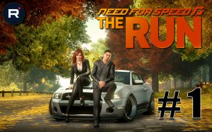 Need For Speed The Run➤ПОЛНОЕ ПРОХОЖДЕНИЕ # 1