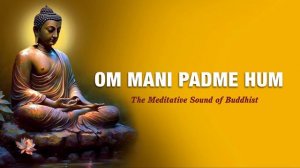 OM MANI PADME HUM  [OFFICIAL VERSION]