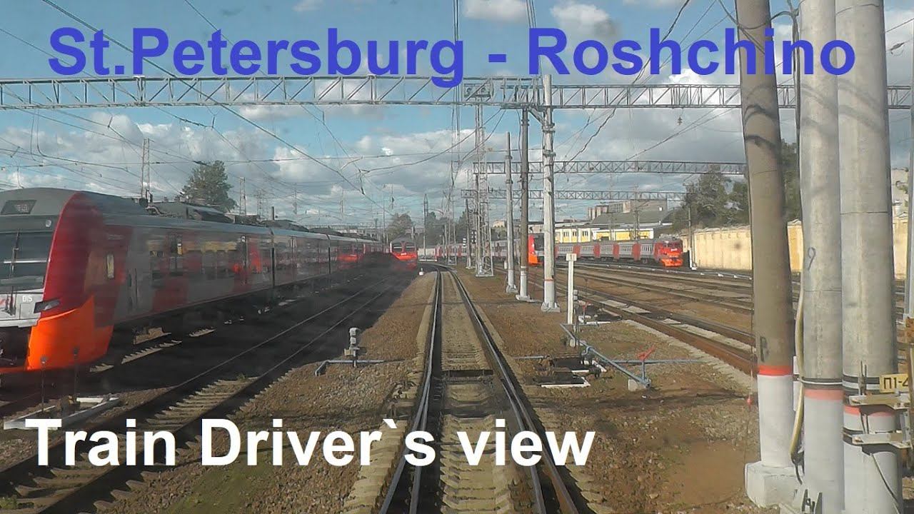 Train driver`s view St. Petersburg - Roshchino из кабины машиниста ( Cab ride , Führerstandsfahrt )